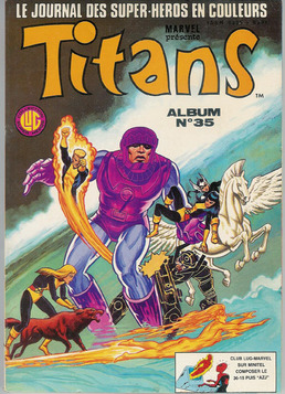 TITANS, NUMEROS TRIPLES !!!! le journal des super-héros en couleurs